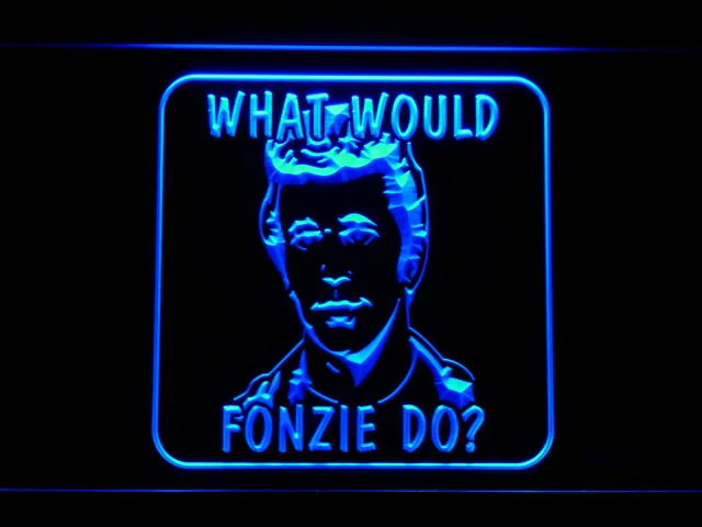Happy Days What Would Fonzie Do LED Neon Sign