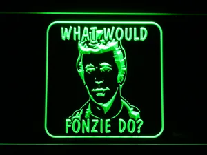 Happy Days What Would Fonzie Do LED Neon Sign