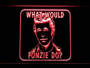 Happy Days What Would Fonzie Do LED Neon Sign