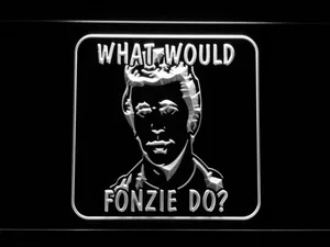 Happy Days What Would Fonzie Do LED Neon Sign
