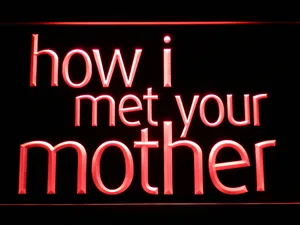How I Met Your Mother LED Neon Sign