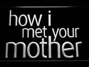 How I Met Your Mother LED Neon Sign