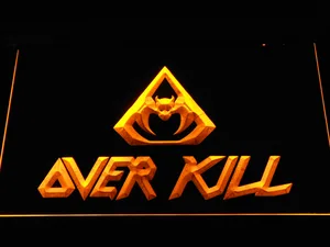 Overkill LED Neon Sign