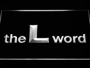 The L Word LED Neon Sign