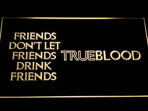 True Blood Friends LED Neon Sign