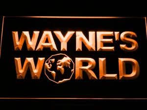 Wayne's World LED Neon Sign