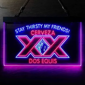 Dos Equis Stay Thirsty My Friends Neon-Like LED Sign