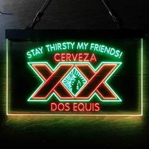 Dos Equis Stay Thirsty My Friends Neon-Like LED Sign