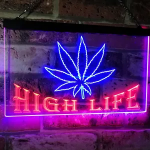 Weed High Life Neon-Like LED Sign