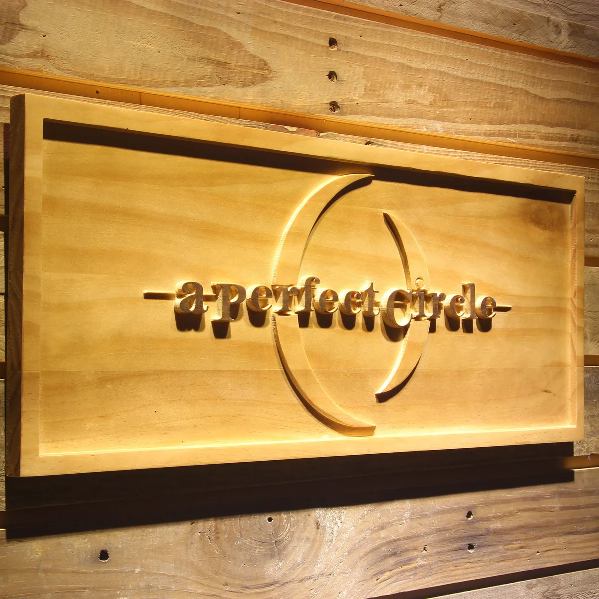 A Perfect Circle Wood Sign