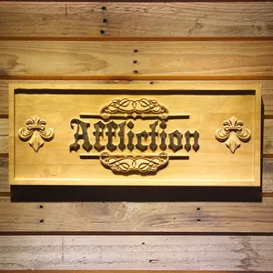 Affliction Wood Sign