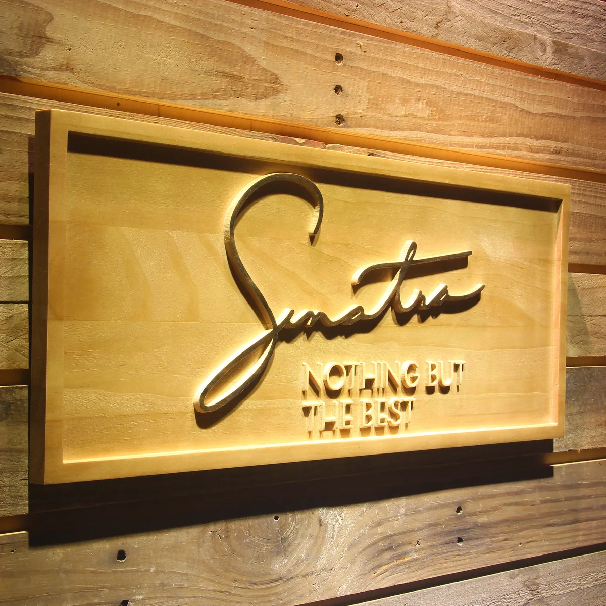 Frank Sinatra Nothing But The Best Wood Sign
