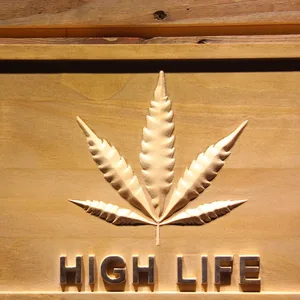 High Life Leaf Wood Sign