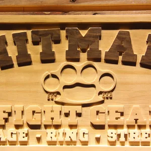 Hitman Fight Gear Wood Sign