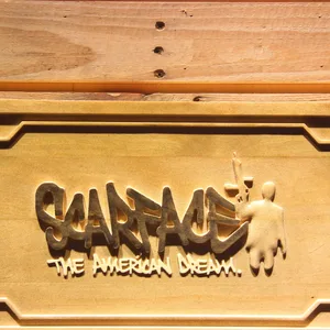 Scarface The American Dream Wood Sign
