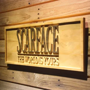 Scarface The World is Yours Wood Sign