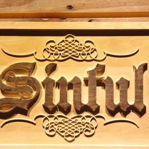 Sinful Wood Sign
