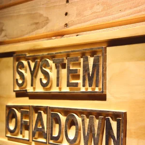 System Of A Down Wood Sign
