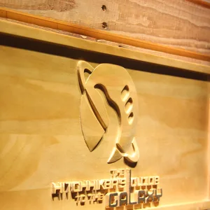 The Hitchhiker's Guide To The Galaxy Wood Sign
